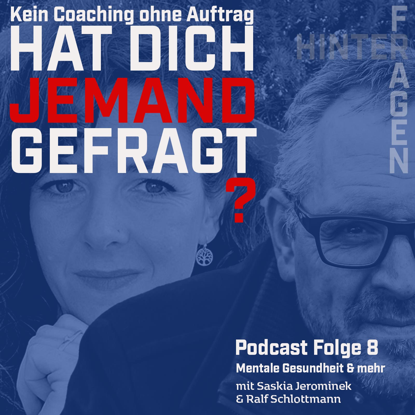 Podcast-HAT_DICH_JEMAND_GEFRAGT_HinterFragen