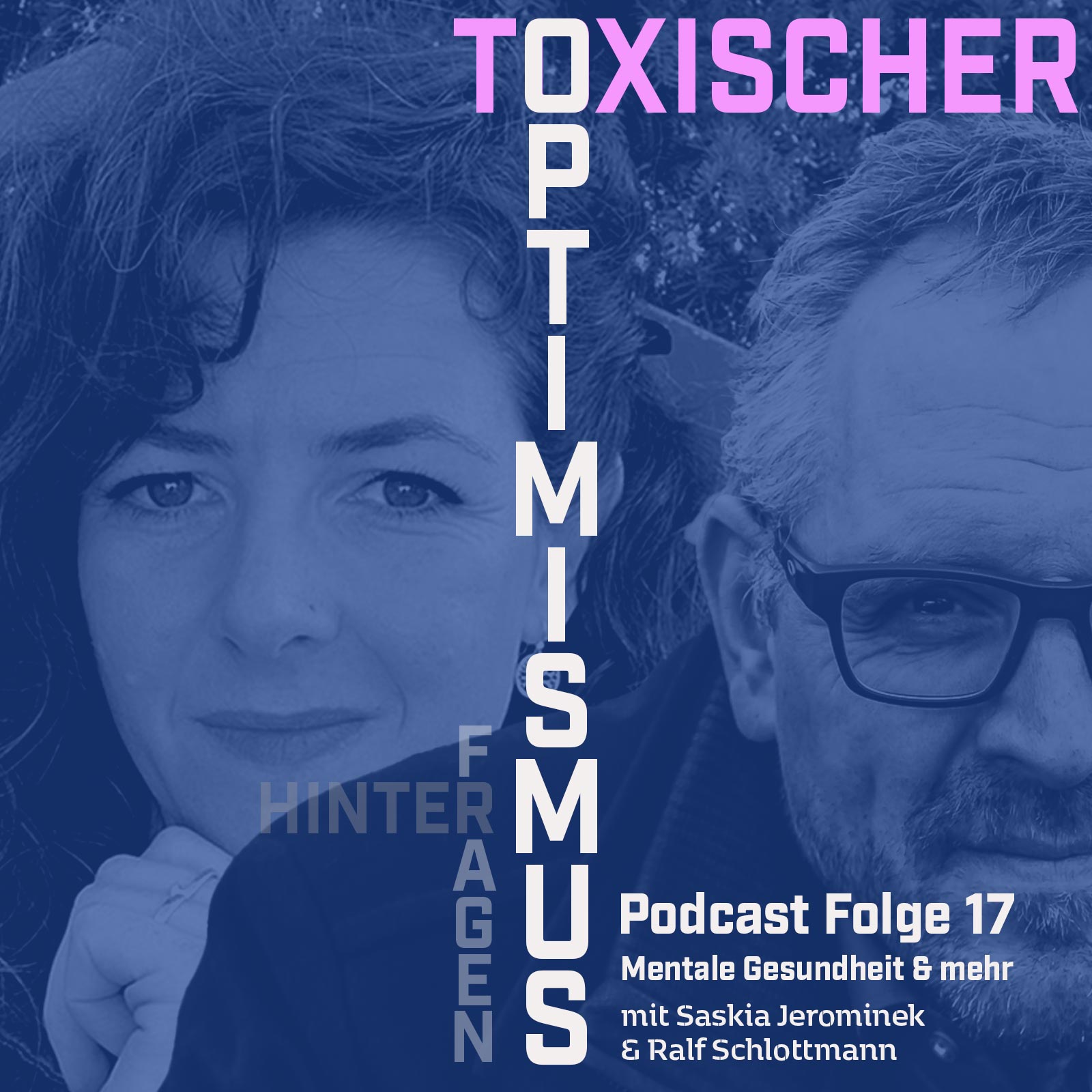 Podcast-Hinterfragen_toxischer_Optimismus